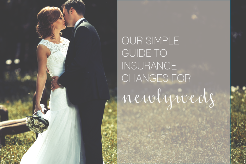 Insurance Guide Updates After Marriage Expert Insurance