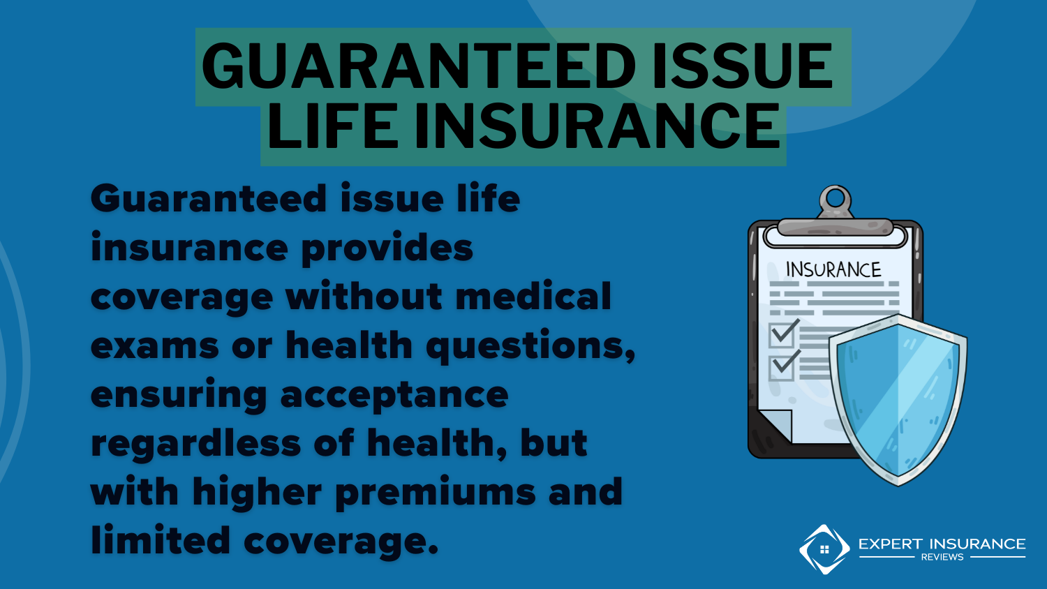 Best life insurance for Alzheimer's patients: Guaranteed Issue Life Insurance