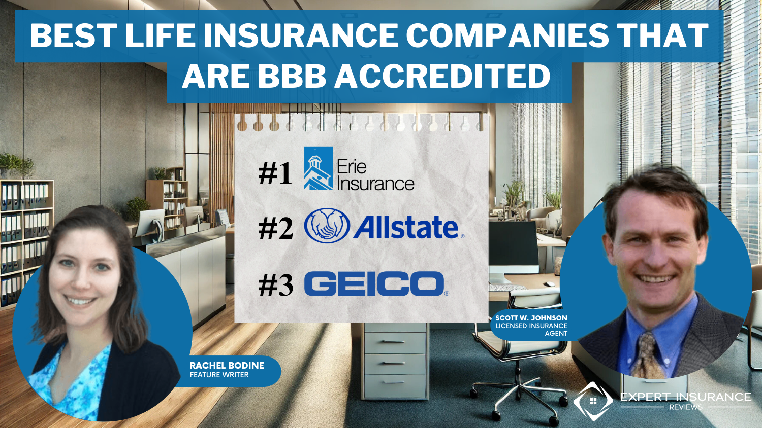 Best Life Insurance Companies That Are BBB Accredited: Erie, Allstate, and Geico