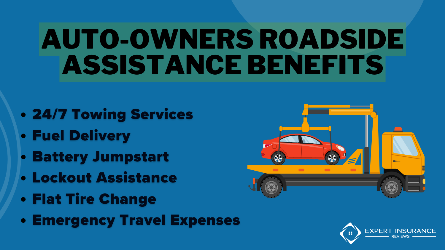 Auto-Owners Roadside Assistance Benefits Infographic: Auto-Owners Roadside Assistance Review